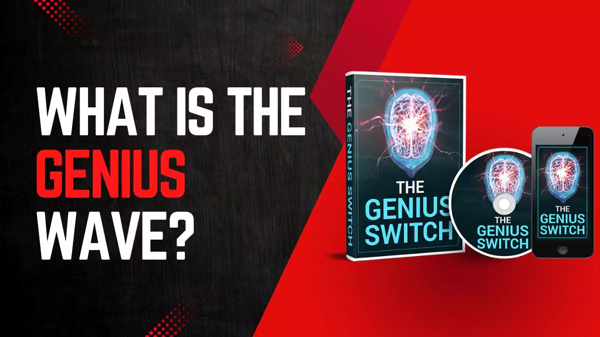 What Is The Genius Wave? The Science Behind Brainwave Transformation